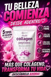 DESCUBRE EL PODER DEL MULTI COLLAGEN PEPTIDES BELLEZA Y BIENESTAR QUE ACOMPAÑAN TU RUTINA DIARIA